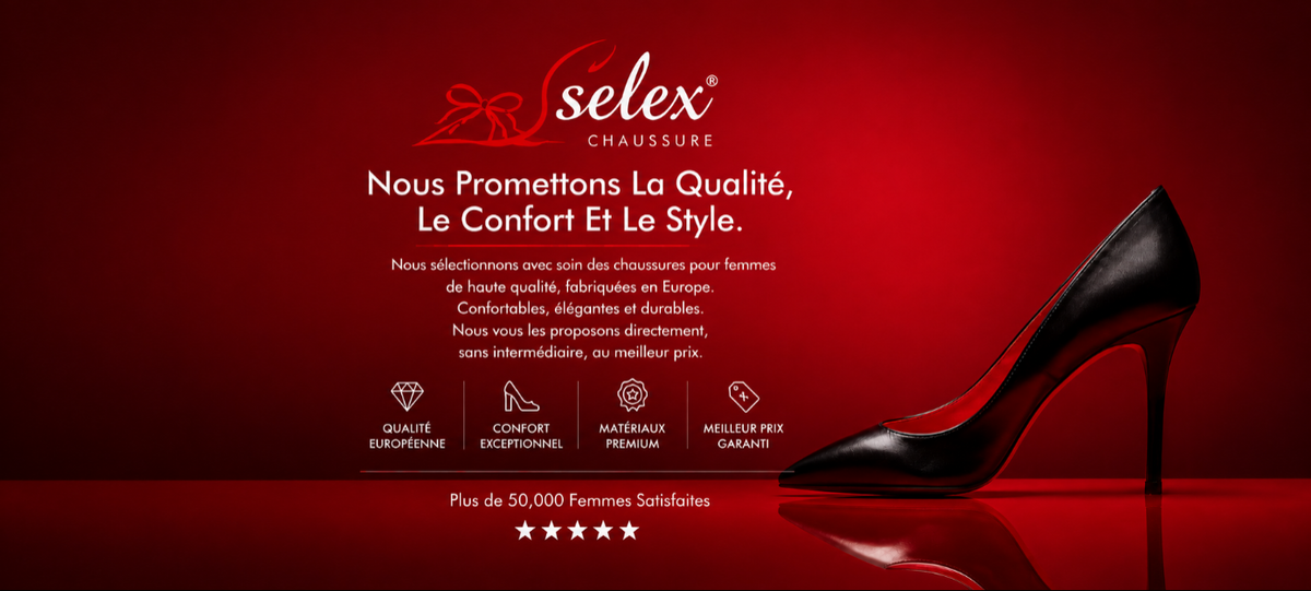 Chaussures femme SELEX – qualité, confort et style